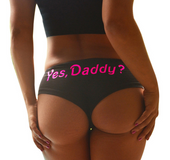 Yes Daddy Panties
